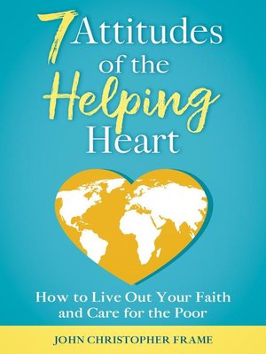 cover image of 7 Attitudes of the Helping Heart